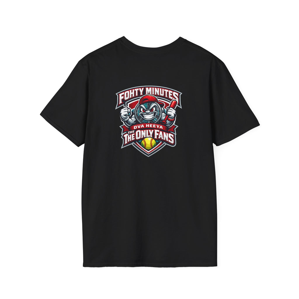 Fohty Minutes Ova Heeya - Adult T-Shirt