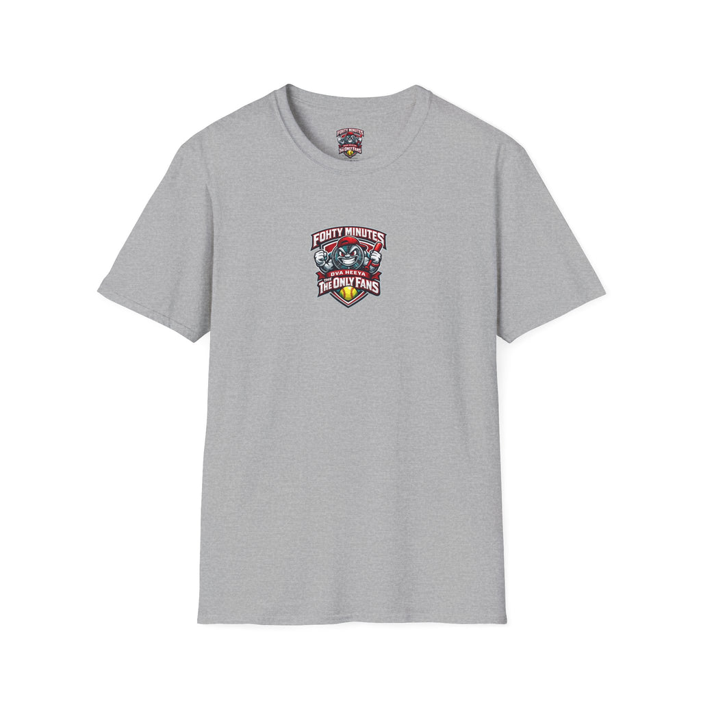 Fohty Minutes Ova Heeya - Adult T-Shirt