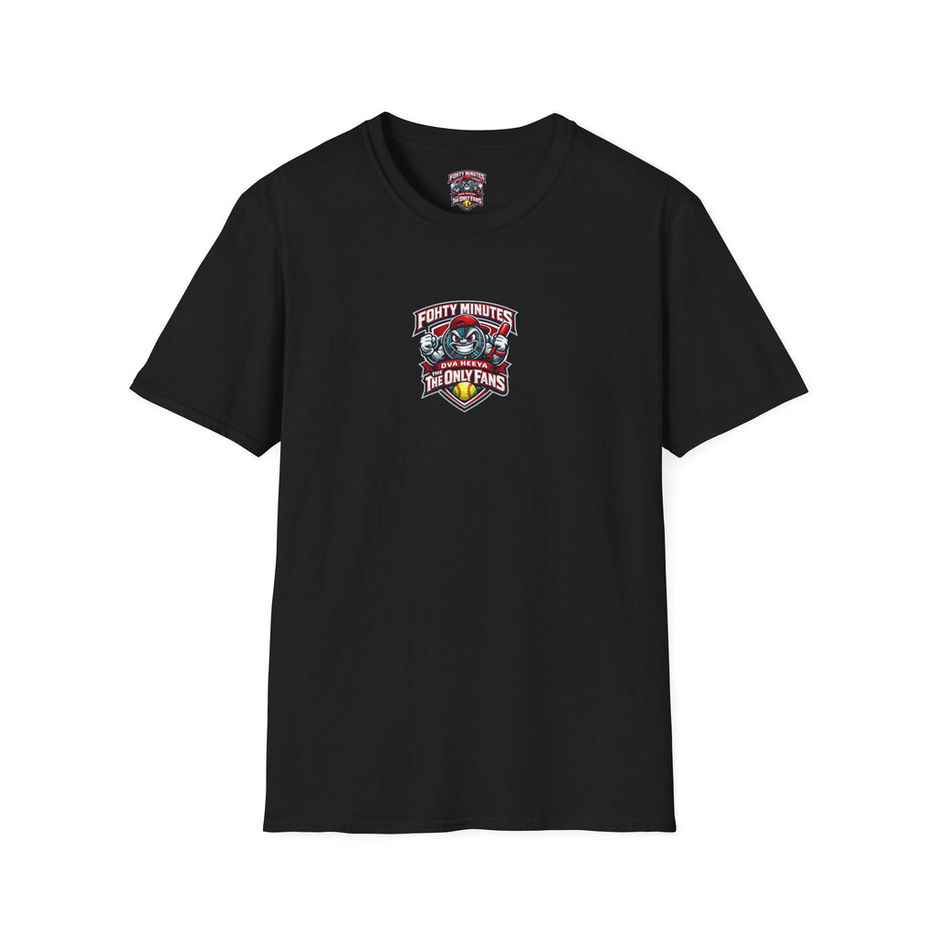 Fohty Minutes Ova Heeya - Adult T-Shirt